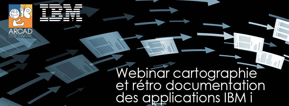 Banner Webinar ARCAD cartographie documentation app IBM i