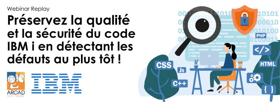 Bannière webinar qualité et sécurité codes ibm i - Replay