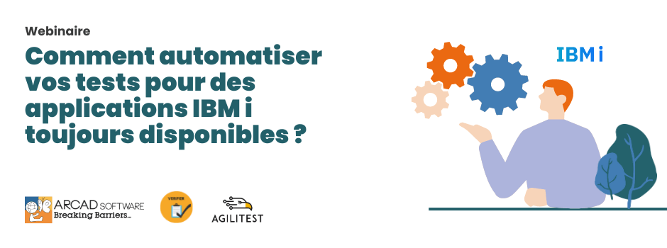 [Webinar] Comment automatiser vos tests pour des applications IBM i toujours disponibles