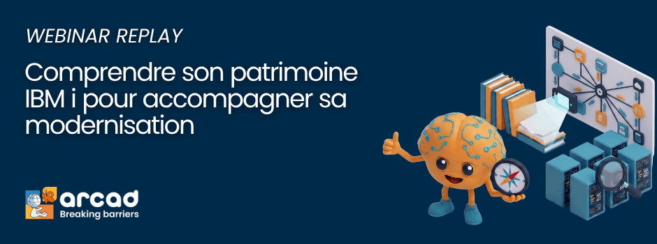 Banner Webinar Comprendre son patrimoine IBM i pour accompagner son évolution et sa modernisation