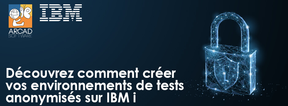 Banner Webinar ARCAD créer des environnements de tests anonymisés